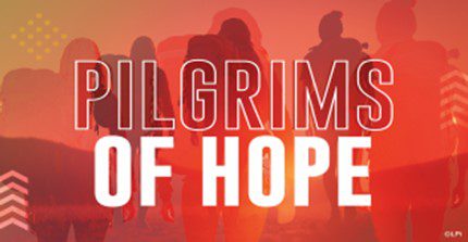 Pilgrims of Hope